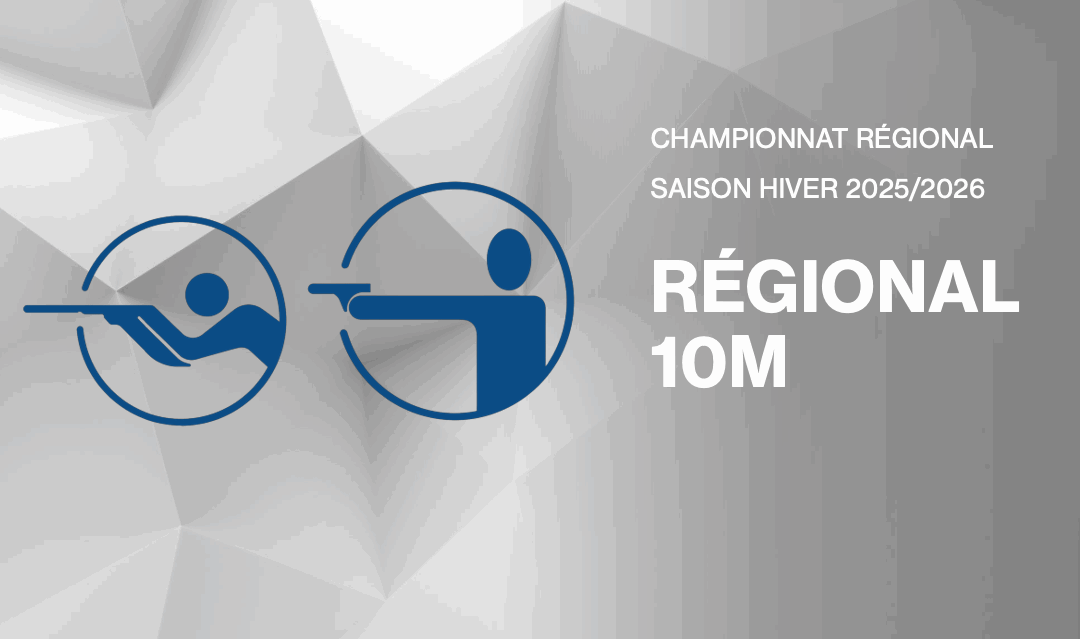 Championnat Régional – Régional 10m