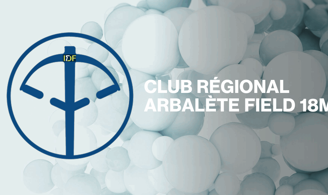 Club Régional Arbalète Field 18m