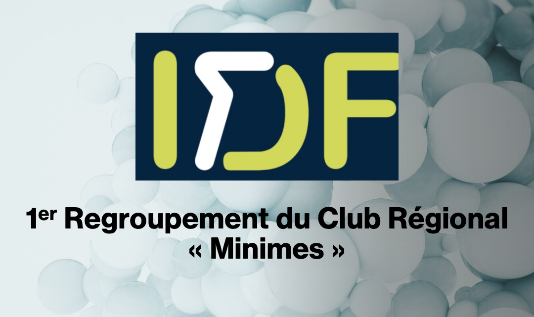 1er regroupement du club régional « MINIMES »